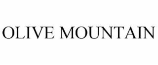 OLIVE MOUNTAIN