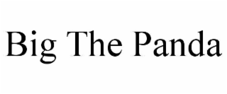BIG THE PANDA