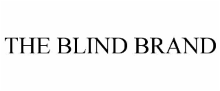 THE BLIND BRAND