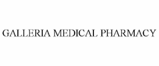 GALLERIA MEDICAL PHARMACY