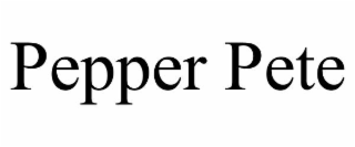 PEPPER PETE