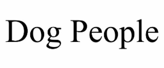 DOG PEOPLE