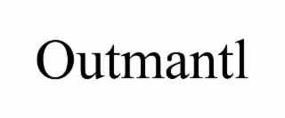 OUTMANTL