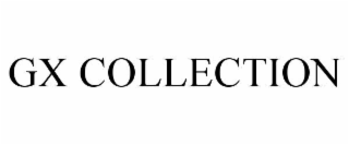 GX COLLECTION