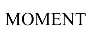 MOMENT