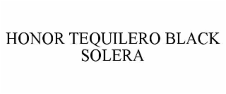 HONOR TEQUILERO BLACK SOLERA