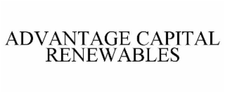 ADVANTAGE CAPITAL RENEWABLES