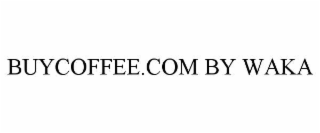 BUYCOFFEE.COM BY WAKA