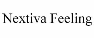 NEXTIVA FEELING