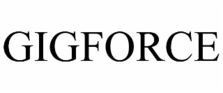 GIGFORCE