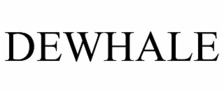 DEWHALE