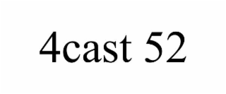 4CAST 52