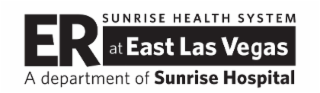 ER AT EAST LAS VEGAS A DEPARTMENT OF SUNRISE HOSPITAL SUNRISE HEALTH SYSTEM