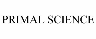 PRIMAL SCIENCE