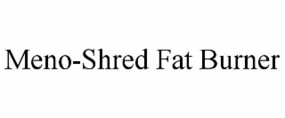 MENO-SHRED FAT BURNER