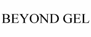BEYOND GEL