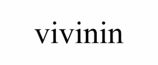 VIVININ