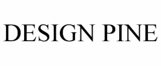 DESIGN PINE