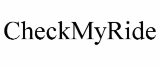 CHECKMYRIDE