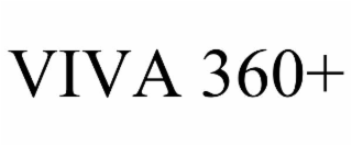 VIVA 360+