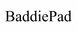 BADDIEPAD