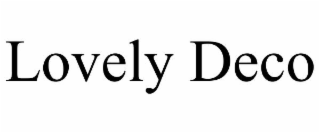 LOVELY DECO