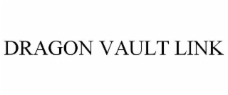 DRAGON VAULT LINK
