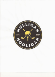 MULLIGAN ESTD HOOLIGAN 2021