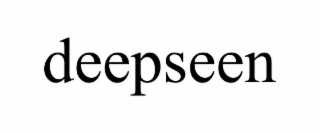 DEEPSEEN