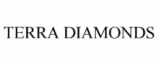 TERRA DIAMONDS