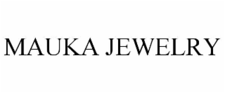 MAUKA JEWELRY