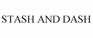 STASH AND DASH