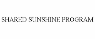 SHARED SUNSHINE PROGRAM