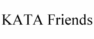 KATA FRIENDS