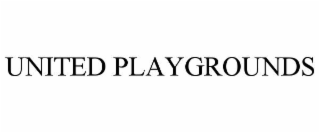 UNITED PLAYGROUNDS