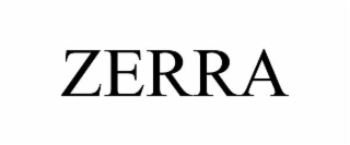 ZERRA