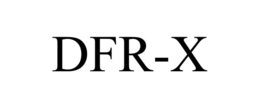 DFR-X