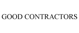 GOOD CONTRACTORS