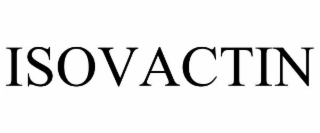 ISOVACTIN