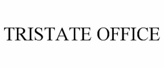 TRISTATE OFFICE