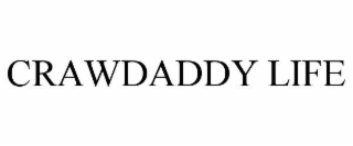 CRAWDADDY LIFE