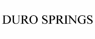 DURO SPRINGS