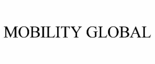 MOBILITY GLOBAL