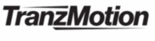 TRANZMOTION