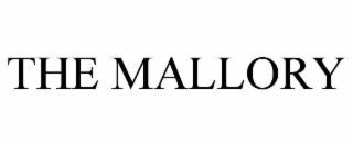 THE MALLORY