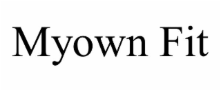 MYOWN FIT