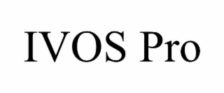 IVOS PRO