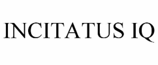INCITATUS IQ