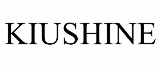 KIUSHINE