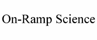ON-RAMP SCIENCE